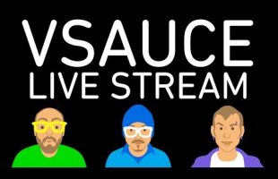 Vsauce Live Stream!