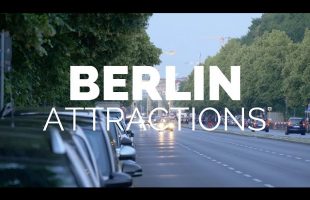 10 Top Tourist Attractions in Berlin – Travel Video