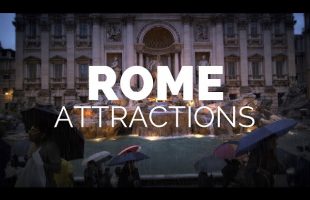 10 Top Tourist Attractions in Rome – Travel Video