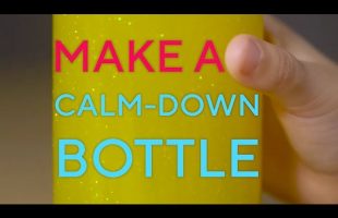 How to Make a Calm Down Bottle