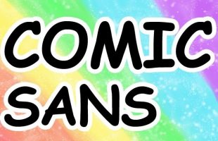 A Defense of Comic Sans