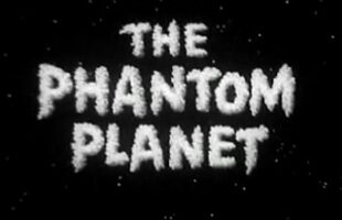 the Phantom Planet (1961)  part one