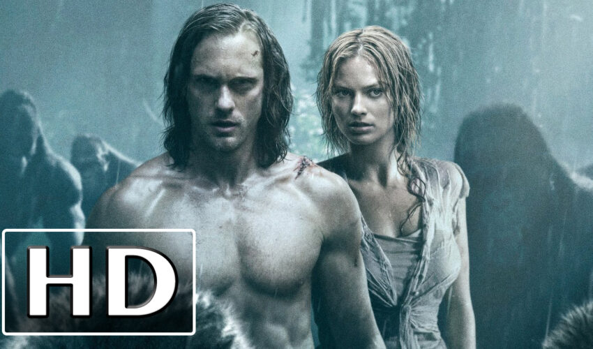 The Legend of Tarzan Full Movie (2016) 1080p HD – New Action, Adventure Movies 2016