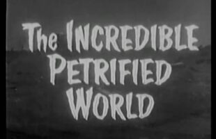 The Incredible Petrified World (1960) Retro Sci-fi movie