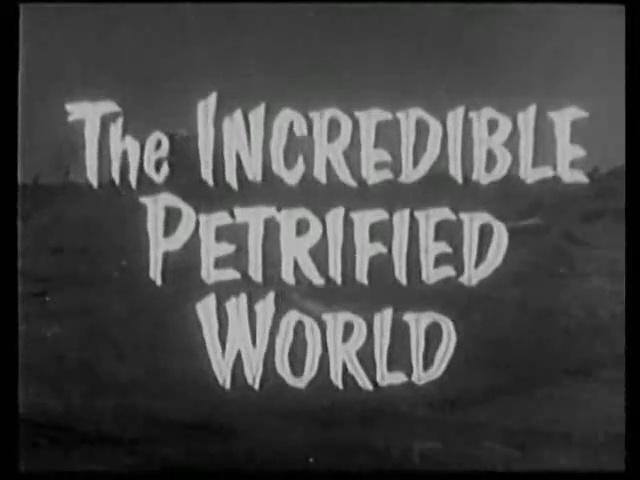 The Incredible Petrified World (1960) Retro Sci-fi movie