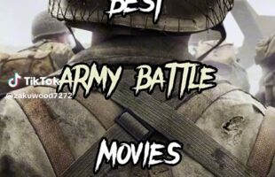 Top 10 Best Army Battle Movies In The World 2024