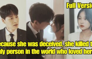 【ENG SUB】Because she was deceived, she killed the only person in the world who loved her! – Short TV