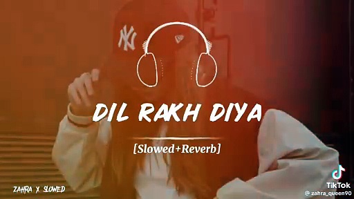 Tera Naam Dil Rakh Diya [Slowed+Reverb] AR Universe